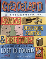 Graceland, Bible Study Guide